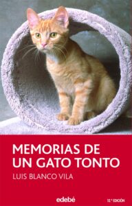 71dSxzfsA7L ”Memorias de un gato tonto” de Luis Blanco Vila