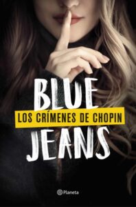 9788408257417 "Los crímenes de Chopin" de Blue Jeans